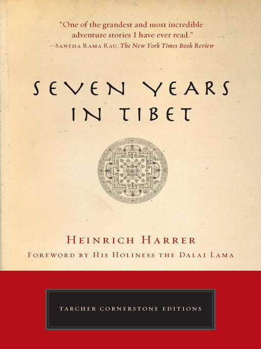 Title details for Seven Years in Tibet by Heinrich Harrer - Wait list